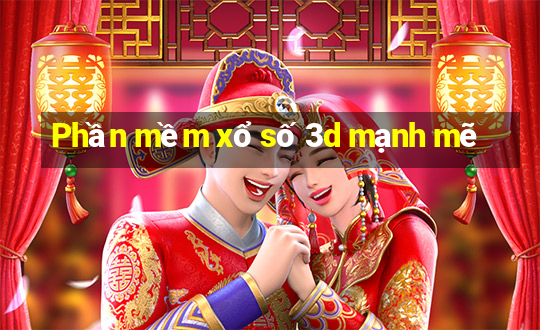 Phần mềm xổ số 3d mạnh mẽ