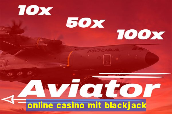 online casino mit blackjack