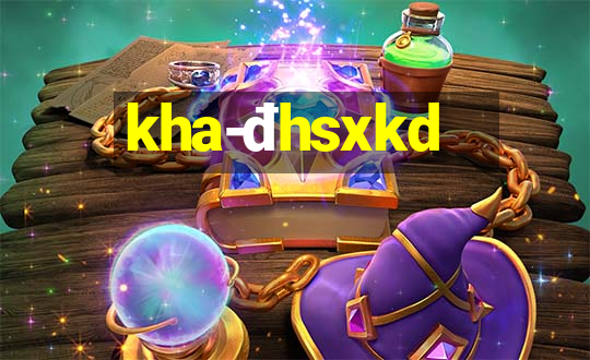 kha-đhsxkd