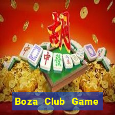 Boza Club Game Bài Nạp Sms