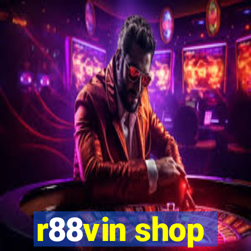 r88vin shop