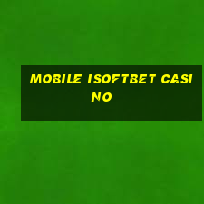 mobile isoftbet casino