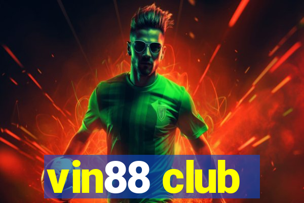 vin88 club