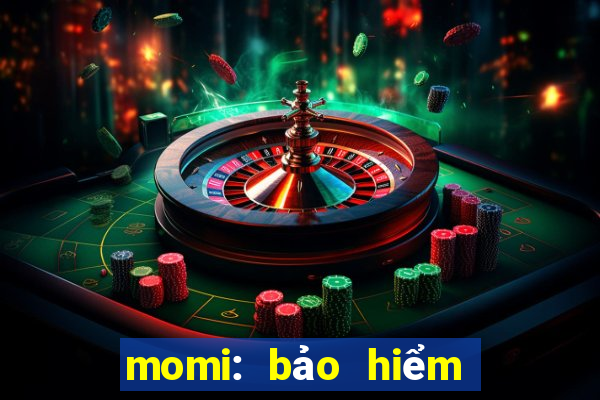 momi: bảo hiểm trực tuyến