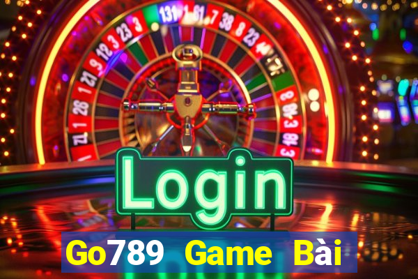 Go789 Game Bài Phái Mạnh