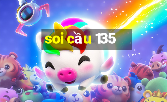 soi cầu 135