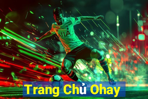 Trang Chủ Ohay