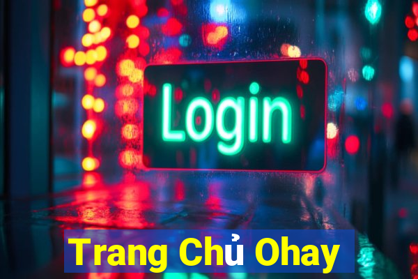 Trang Chủ Ohay