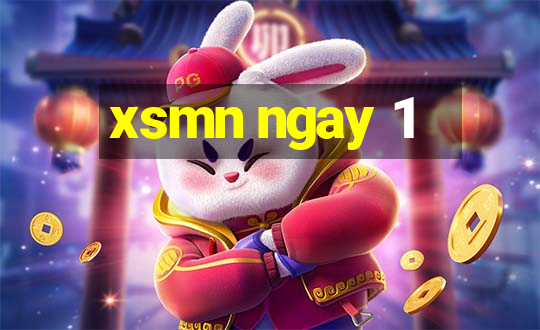 xsmn ngay 1