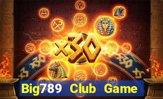 Big789 Club Game Bài B52