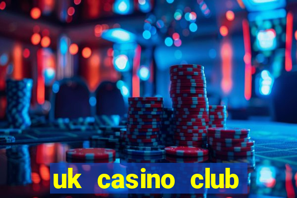 uk casino club online casino