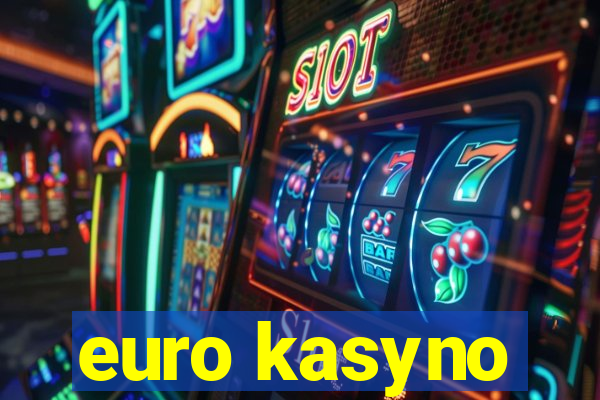 euro kasyno