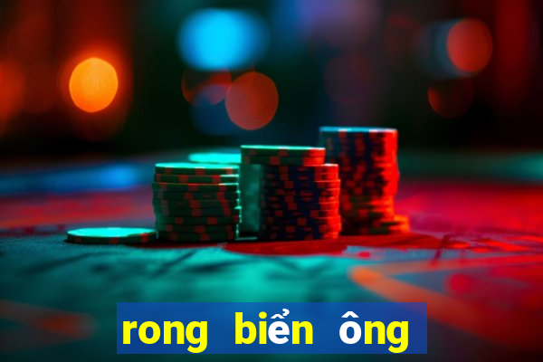 rong biển ông chủ nhỏ