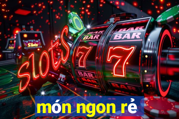 món ngon rẻ