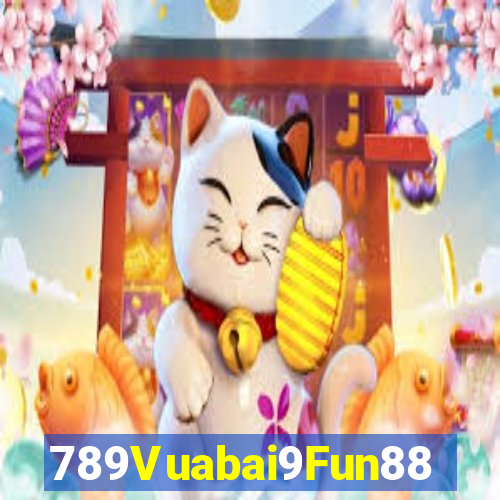 789Vuabai9Fun88