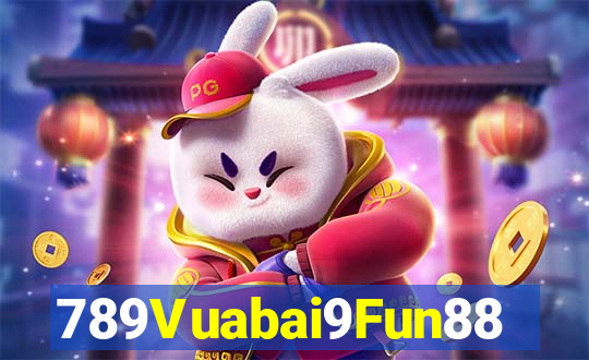 789Vuabai9Fun88