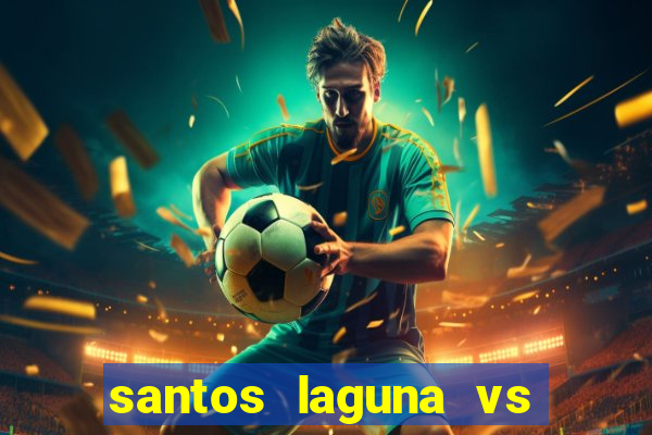 santos laguna vs club america