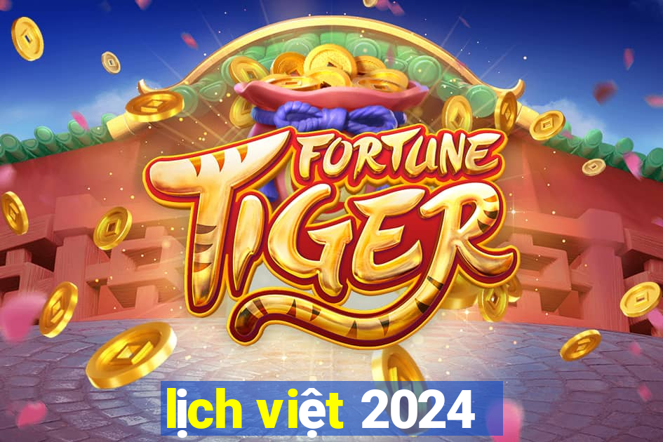 lịch việt 2024