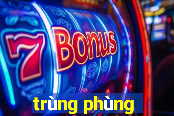 trùng phùng