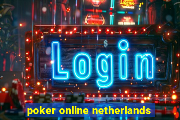 poker online netherlands