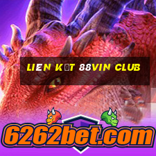 liên kết 88Vin club