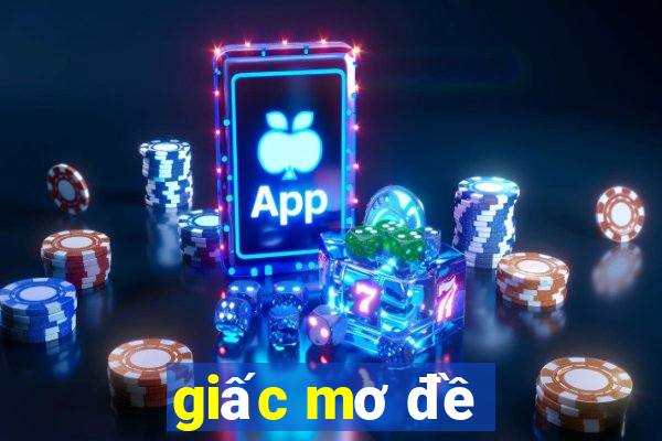 giấc mơ đề