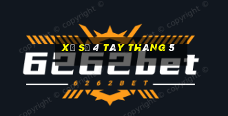 xổ số 4 tây tháng 5