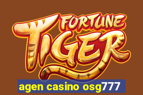 agen casino osg777