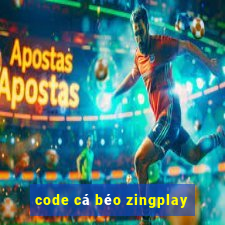 code cá béo zingplay