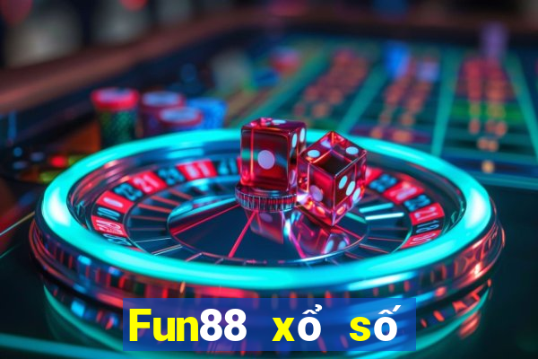 Fun88 xổ số phiên bản mới