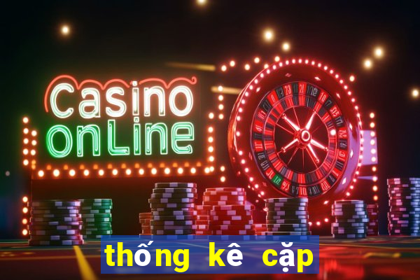 thống kê cặp lô 30 ngày