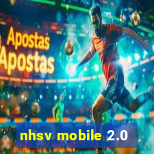 nhsv mobile 2.0