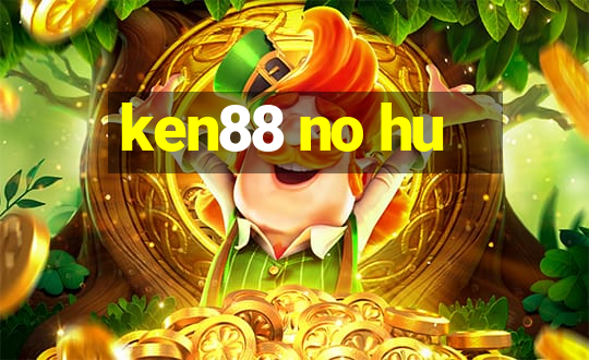 ken88 no hu