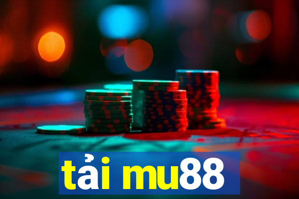 tải mu88