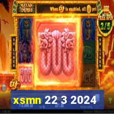 xsmn 22 3 2024