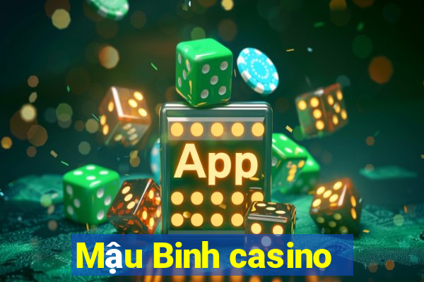 Mậu Binh casino