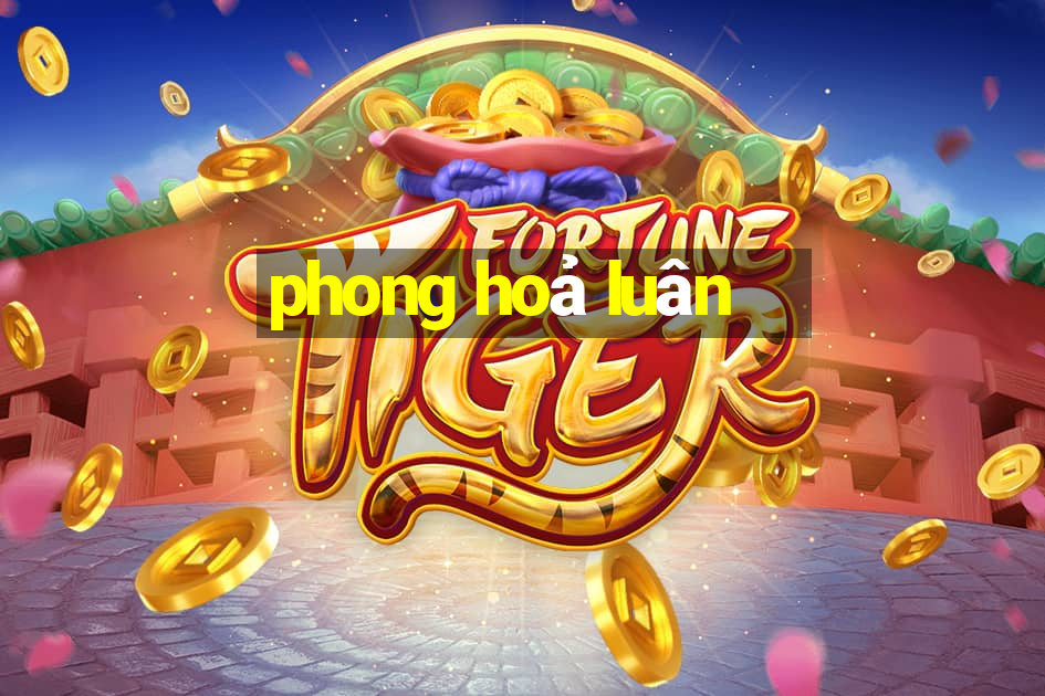 phong hoả luân