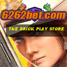 the brick play store