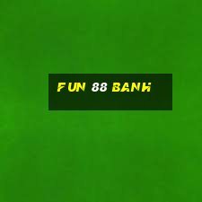 fun 88 banh