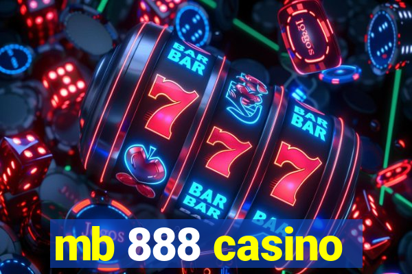 mb 888 casino