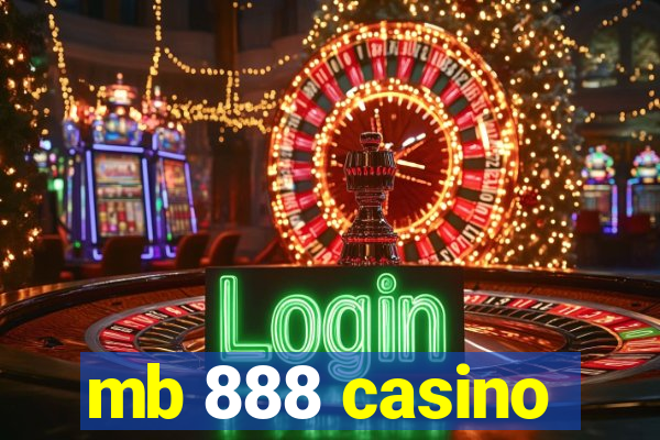 mb 888 casino