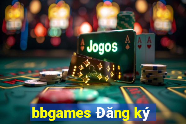 bbgames Đăng ký