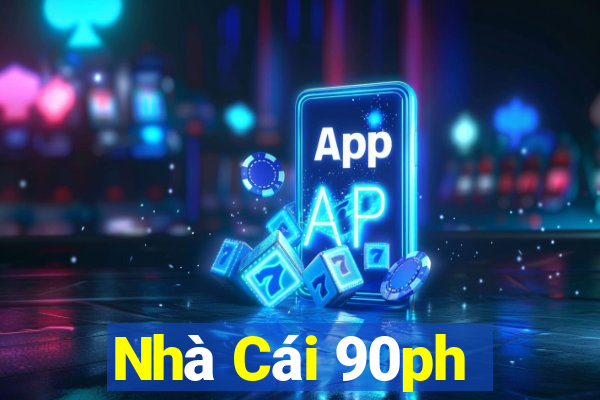 Nhà Cái 90ph