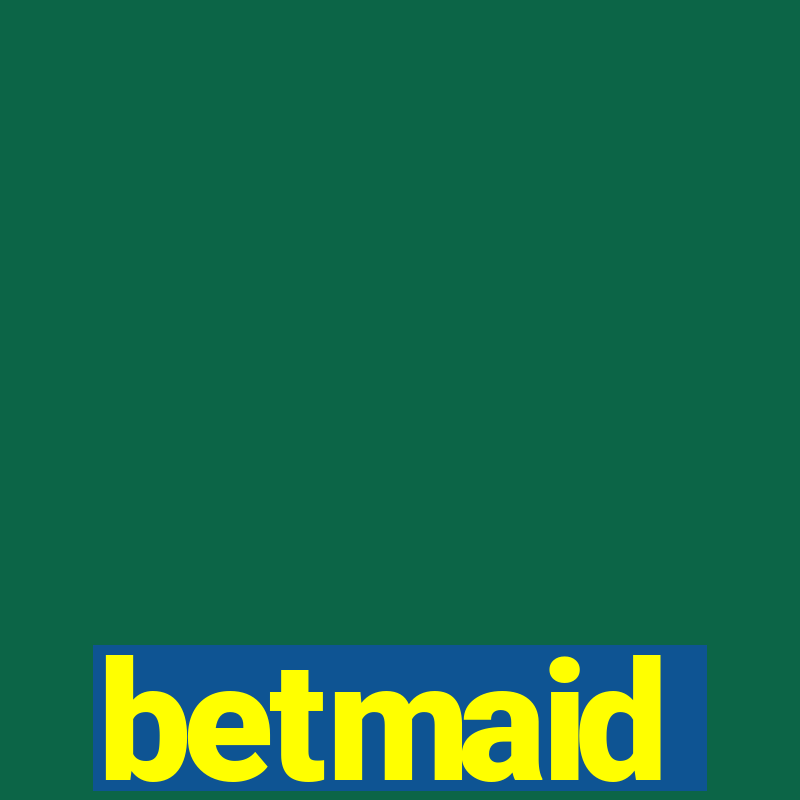 betmaid