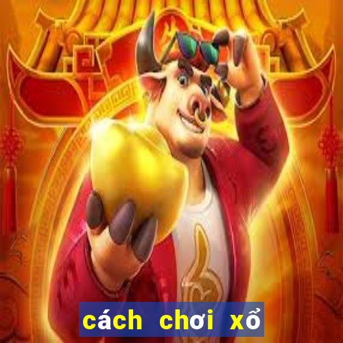 cách chơi xổ số trên fun88