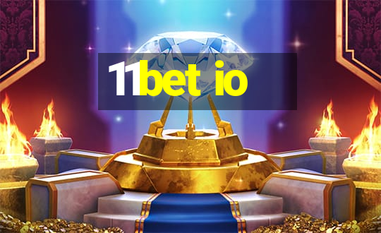 11bet io