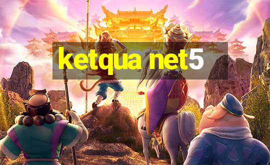 ketqua net5