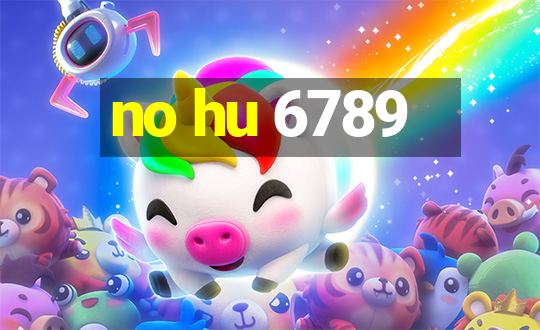 no hu 6789