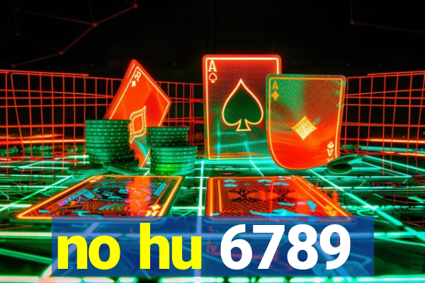 no hu 6789