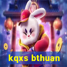 kqxs bthuan